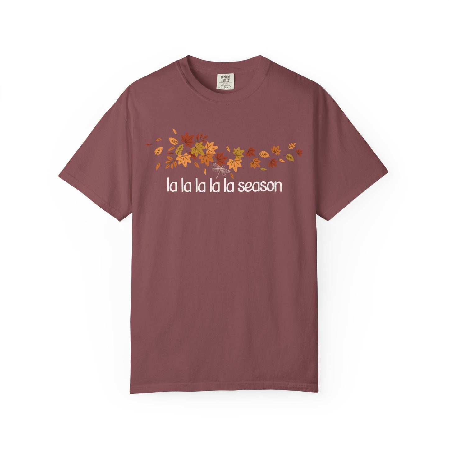 la la la la Season T-shirt