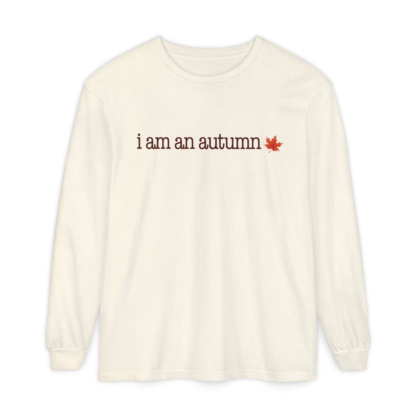 i am an autumn Long Sleeve Tee