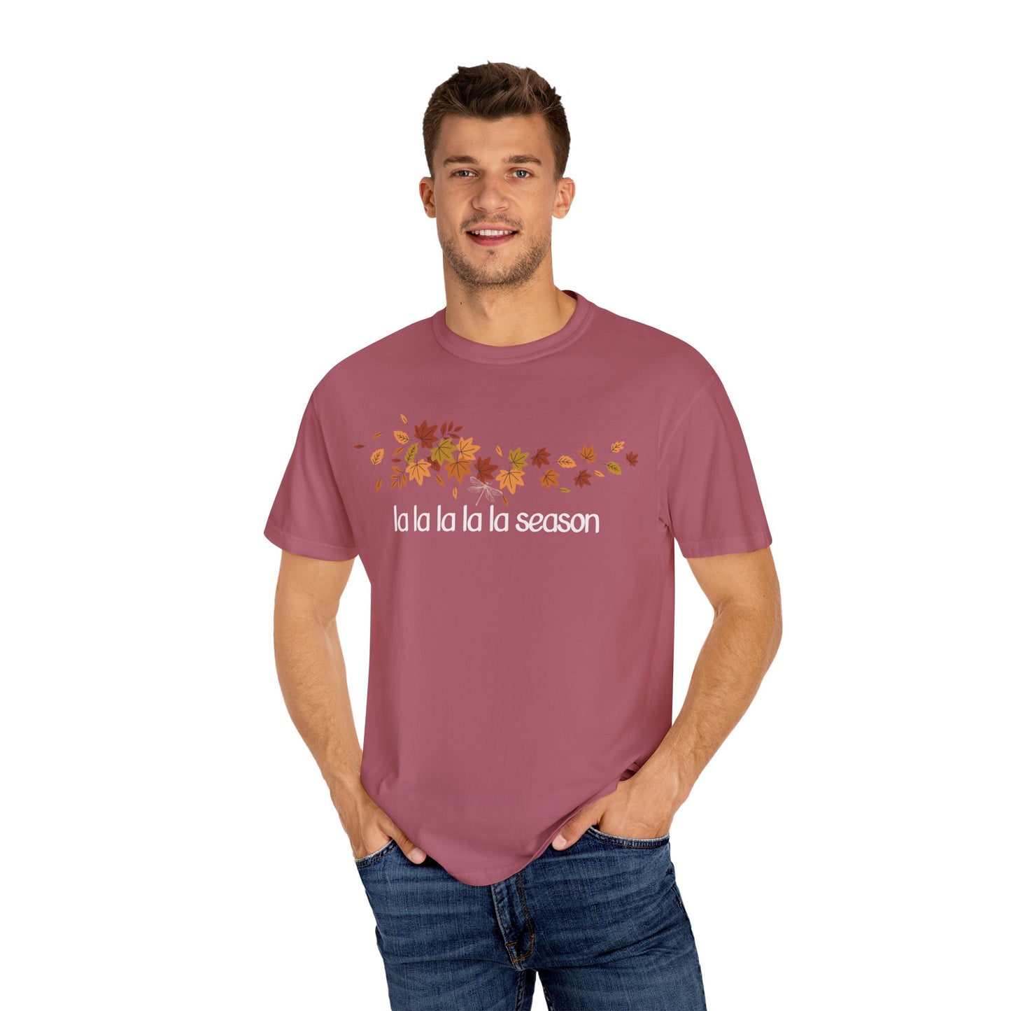 la la la la Season T-shirt