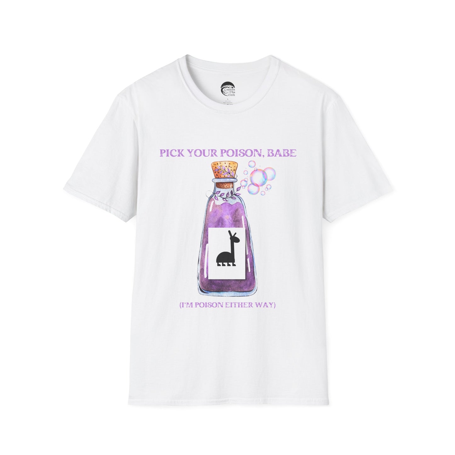 Pick Your Poison Babe T-shirt (Gildan 64000)