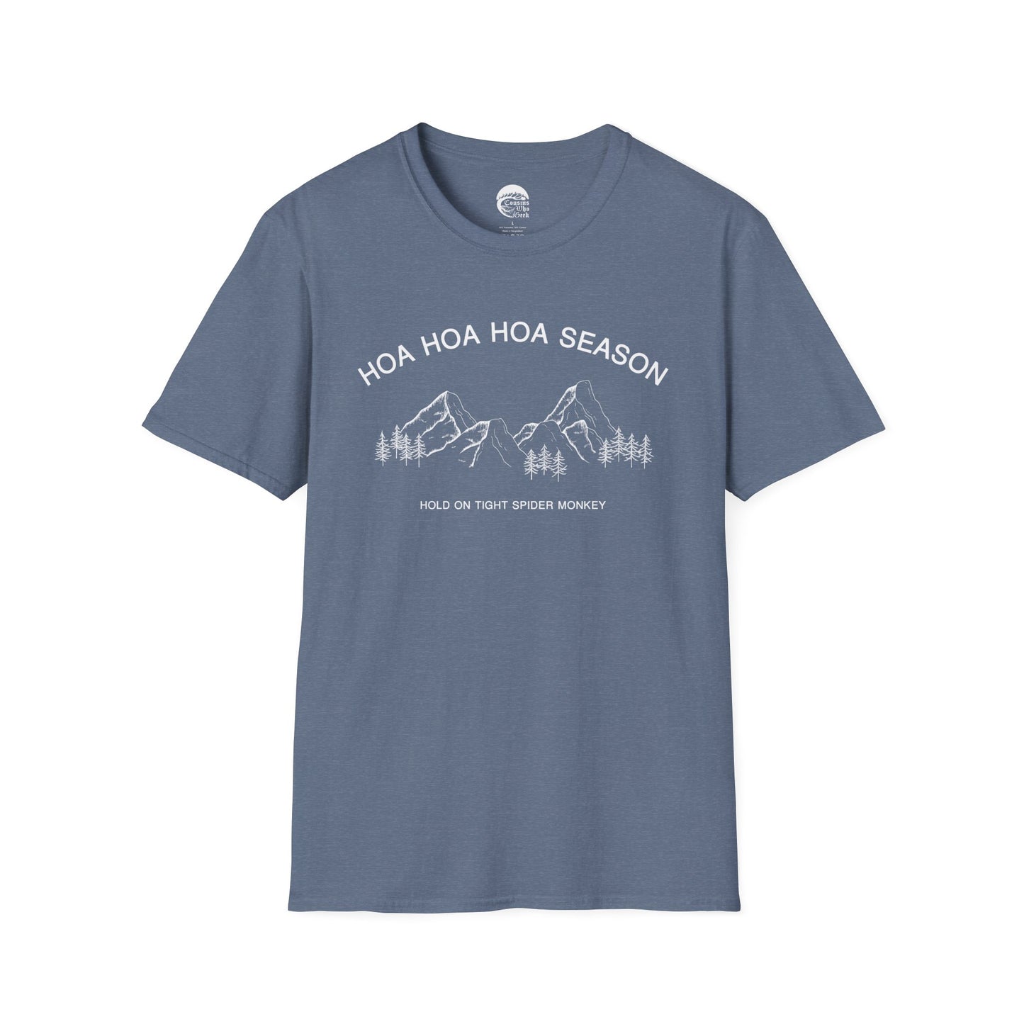 hoa hoa hoa season T-Shirt (Mountain Variant)