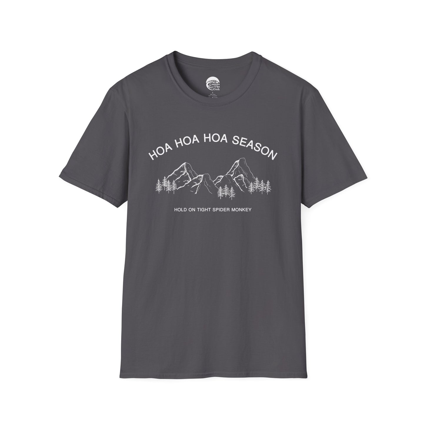 hoa hoa hoa season T-Shirt (Mountain Variant)