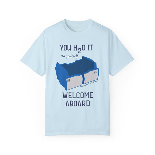 H2O It To Yourself T-shirt