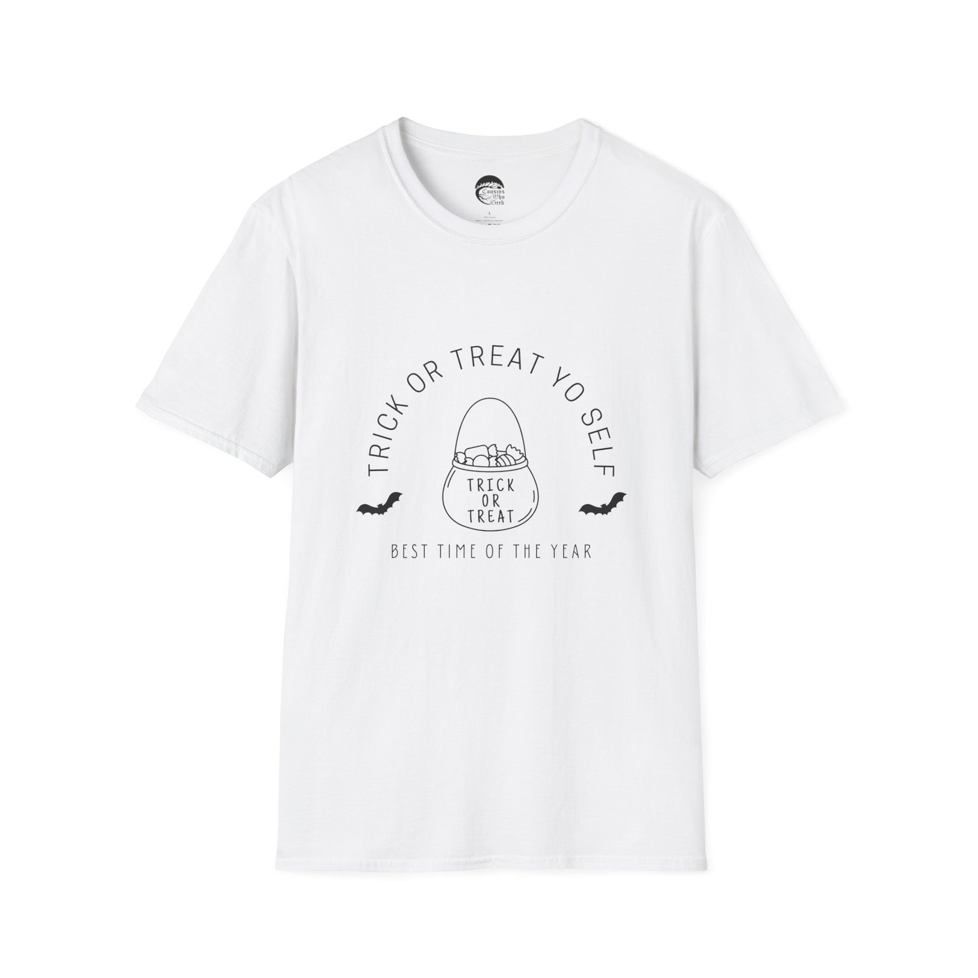 Trick or Treat Yo Self T-Shirt - Cousins Who Geek