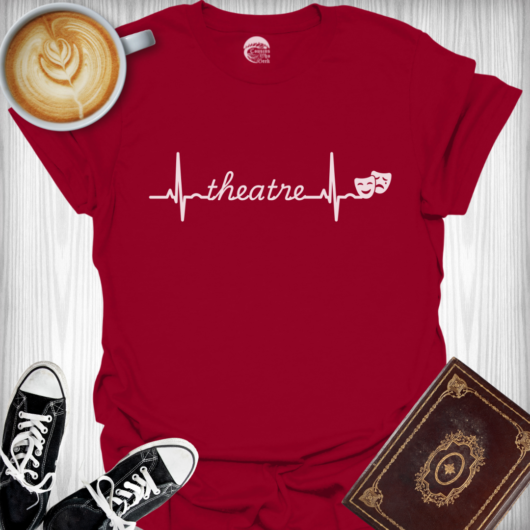 My Heart Beats for Theatre T-Shirt