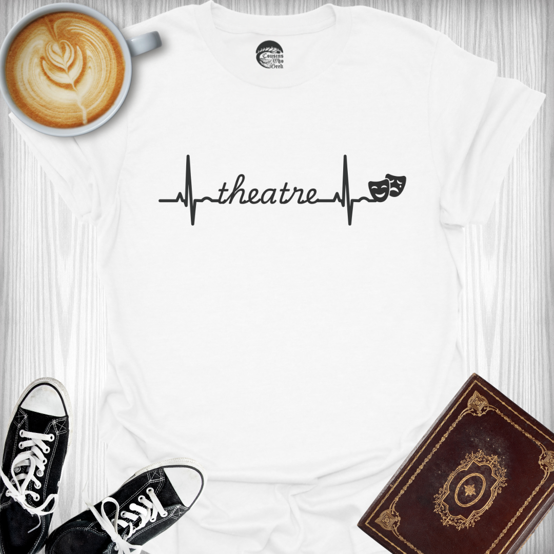 My Heart Beats for Theatre T-Shirt