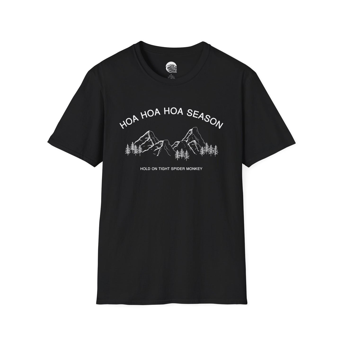hoa hoa hoa season T-Shirt (Mountain Variant)
