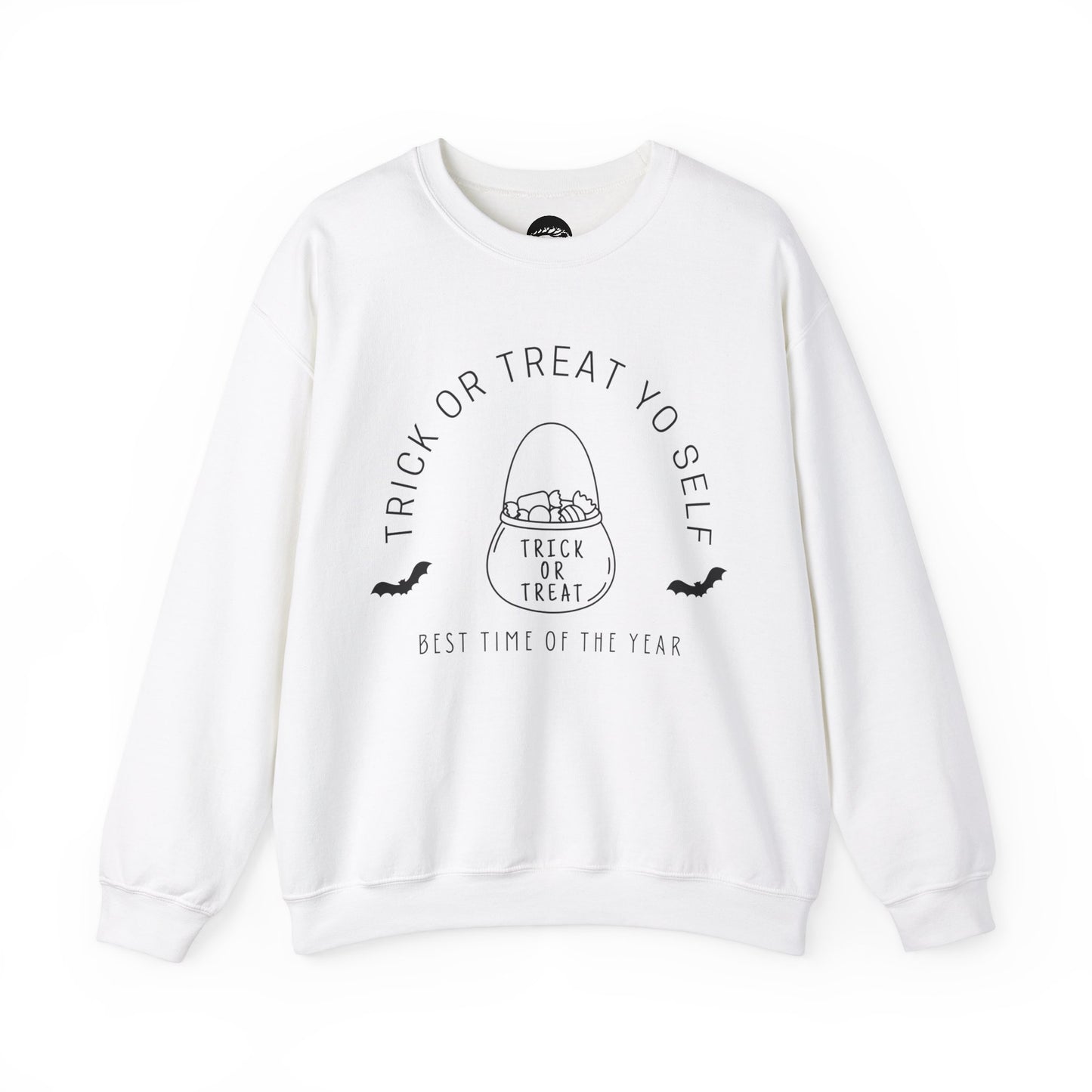 Trick or Treat Yo Self Sweatshirt