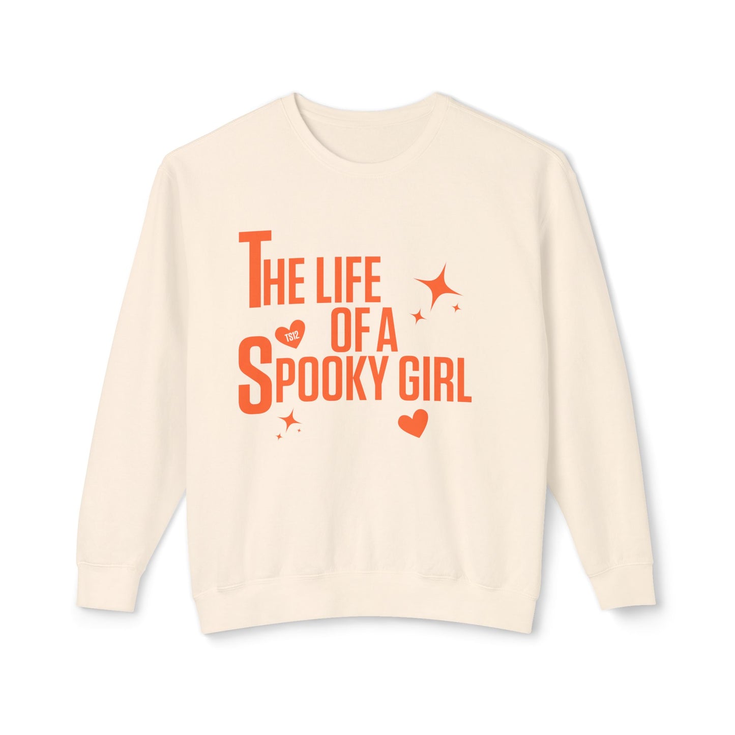 The Life of a Spooky Girl Sweatshirt