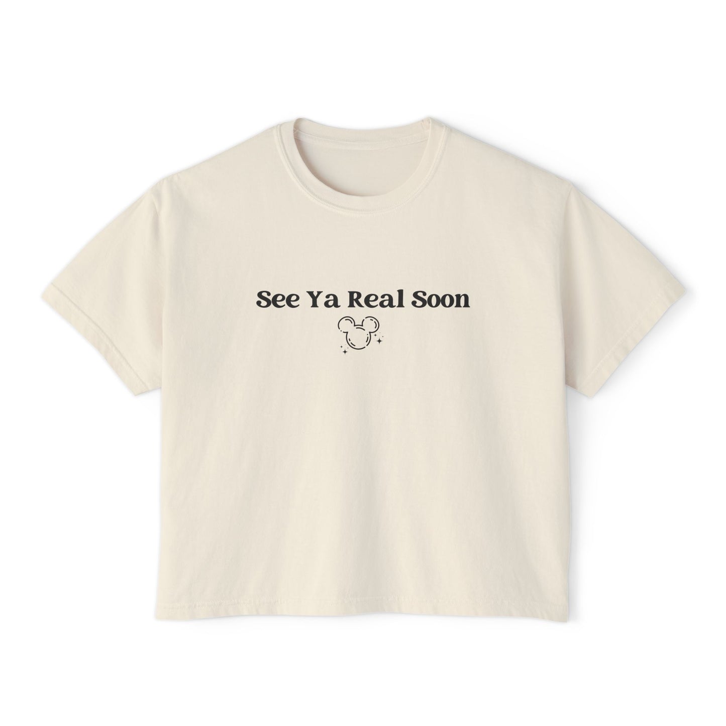 See Ya Real Soon Cropped Tee