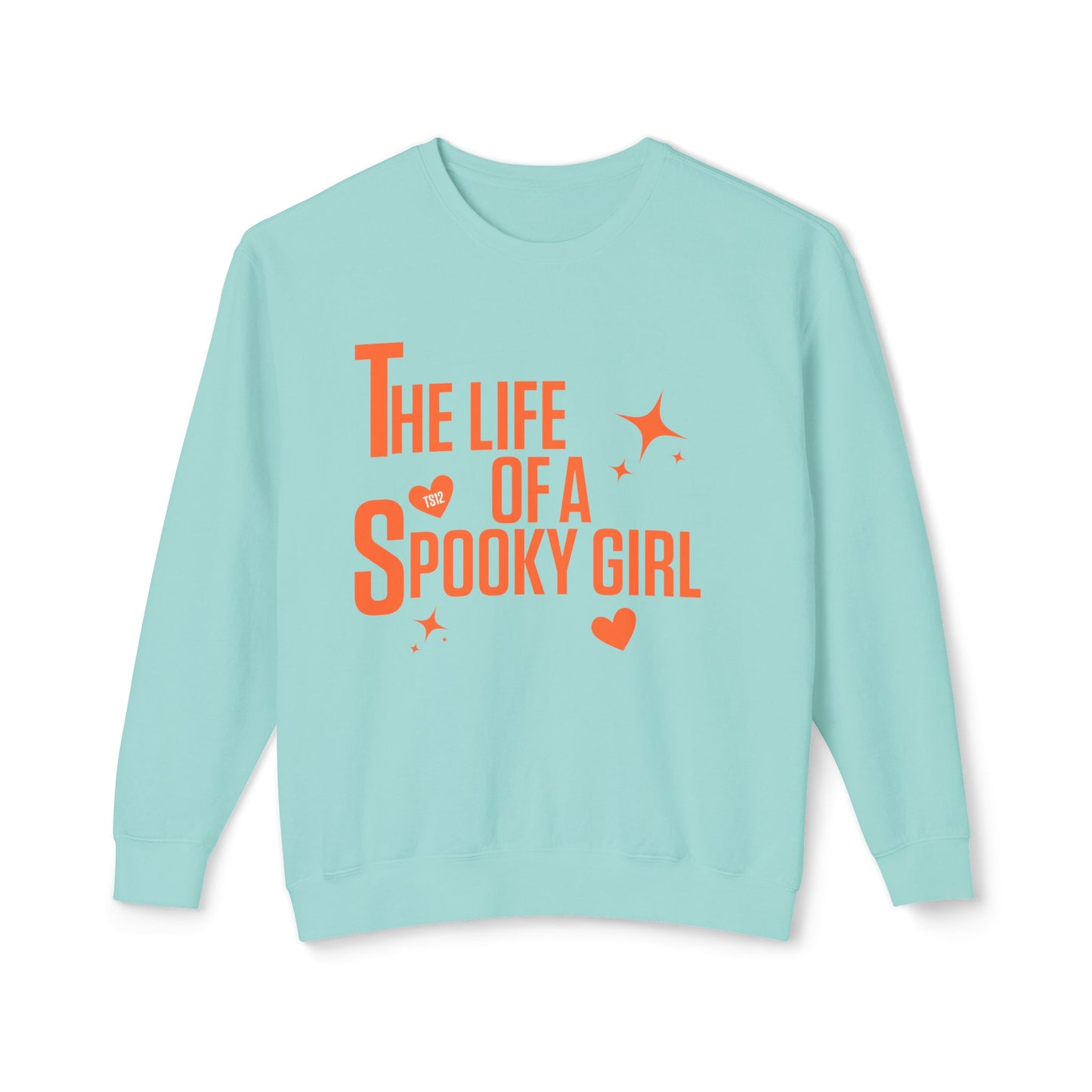 The Life of a Spooky Girl Sweatshirt
