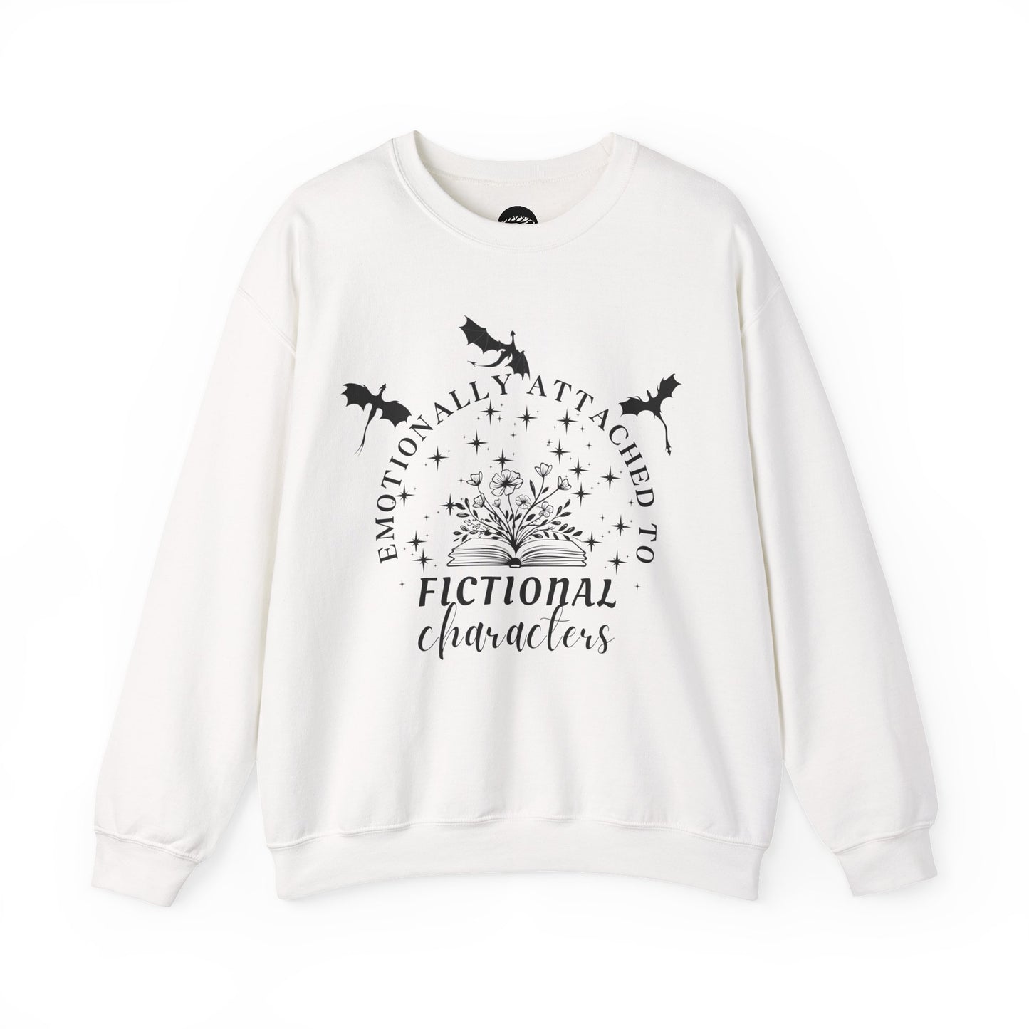 Emotionally Attached to Fictional Characters Sweatshirt