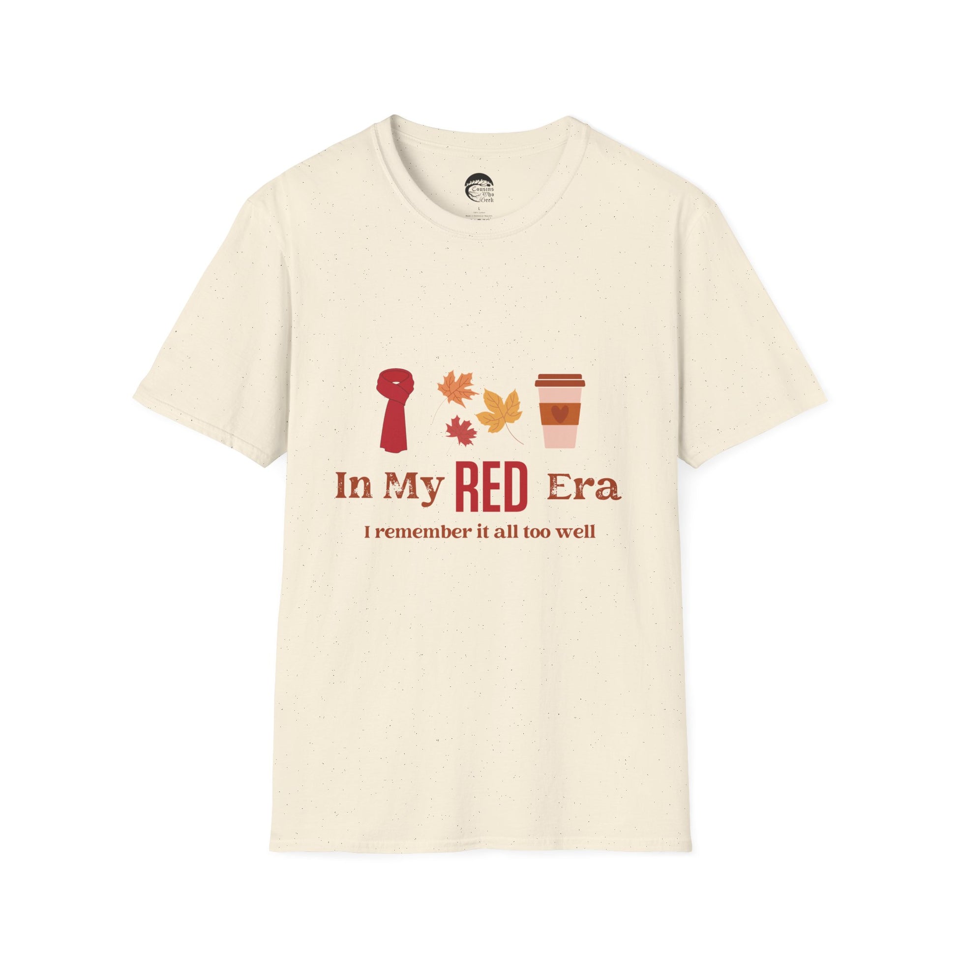 In My RED Era T-Shirt - Cousins Who Geek