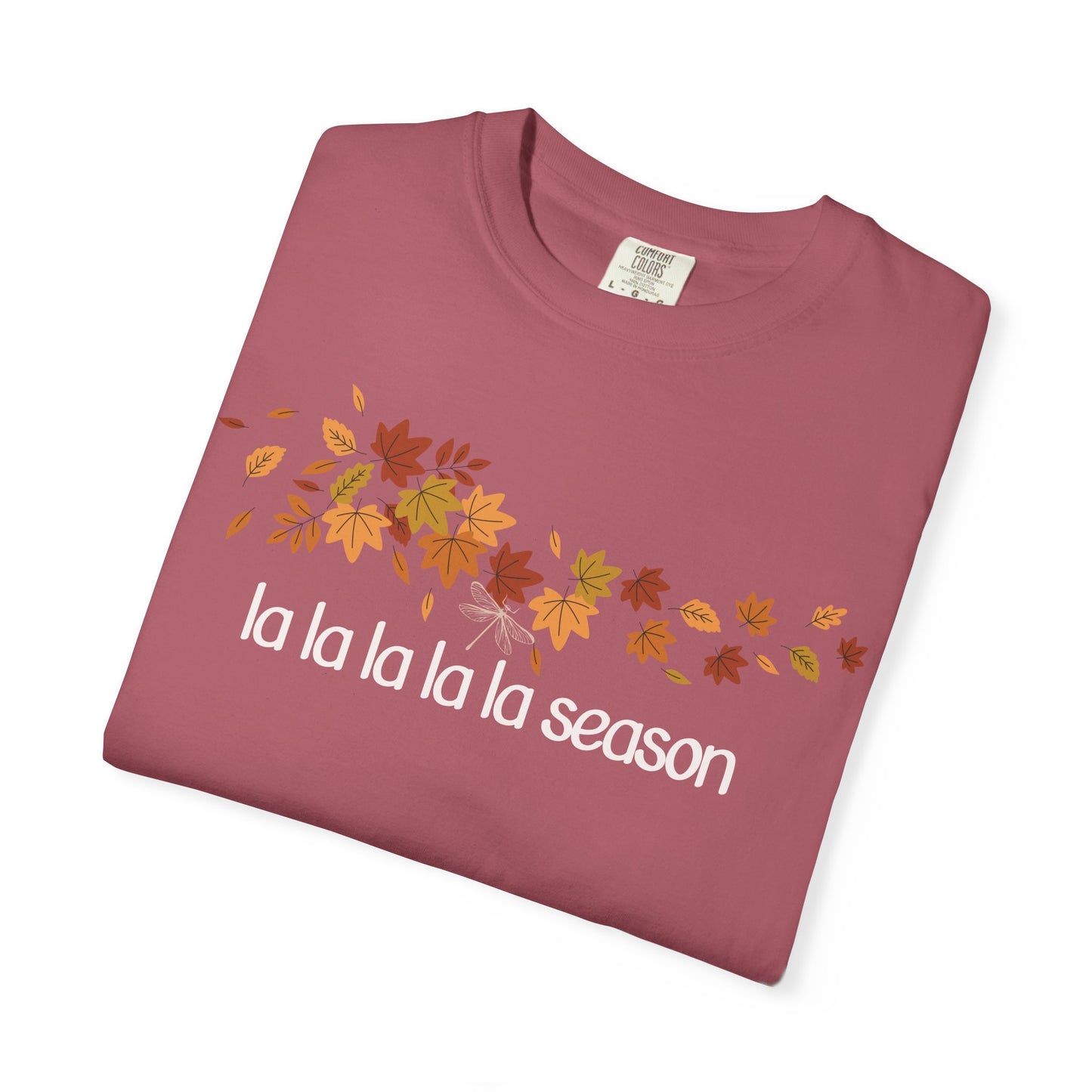 la la la la Season T-shirt