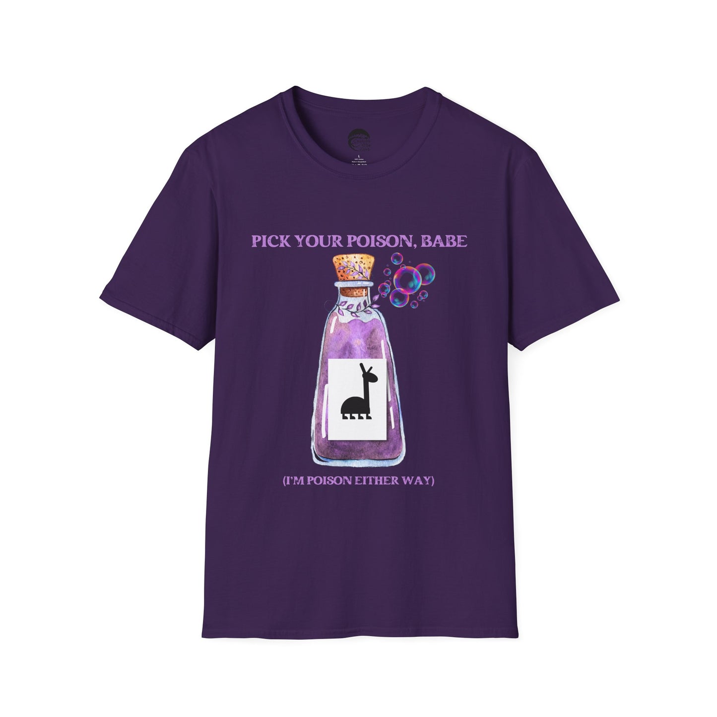Pick Your Poison Babe T-shirt (Gildan 64000)