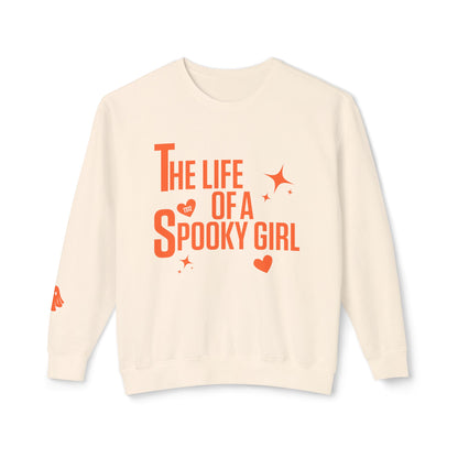 The Life of a Spooky Girl Sweatshirt