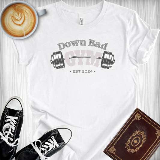 Down Bad Gym T-Shirt