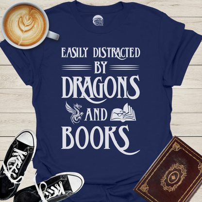 Easily Distracted by Books & Dragons T-Shirt