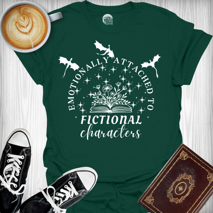 Emotionally Attached to Fictional Characters T-Shirt