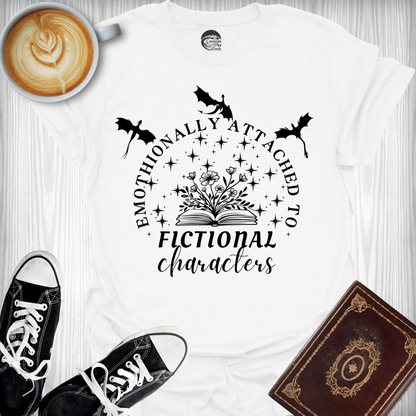 Emotionally Attached to Fictional Characters T-Shirt