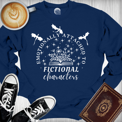 Emotionally Attached to Fictional Characters Sweatshirt