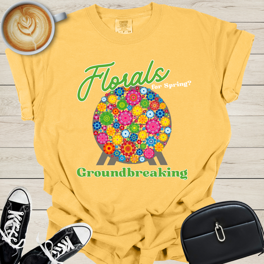 Florals for Spring Flower & Gardern T-shirt
