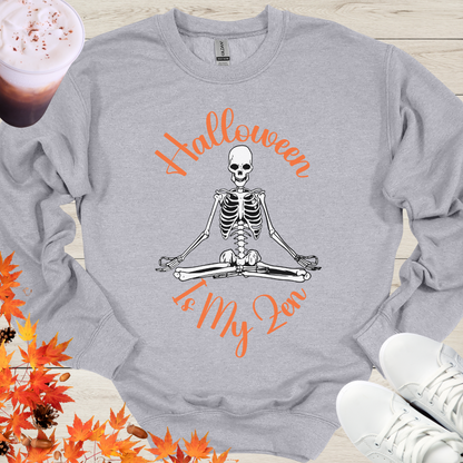 Halloween Is My Zen Sweatshirt - Cousins Who Geek