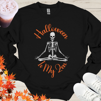 Halloween Is My Zen Sweatshirt - Cousins Who Geek