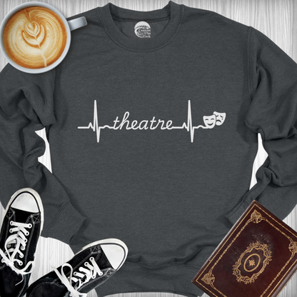 My Heart Beats for Theatre Sweatshirt