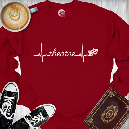 My Heart Beats for Theatre Sweatshirt